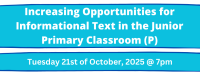 Increasing Opportunities for Informational Text in the Junior Primary Classroom